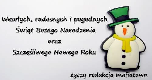 Wesołych Świąt życzy redakcja MafiaTown